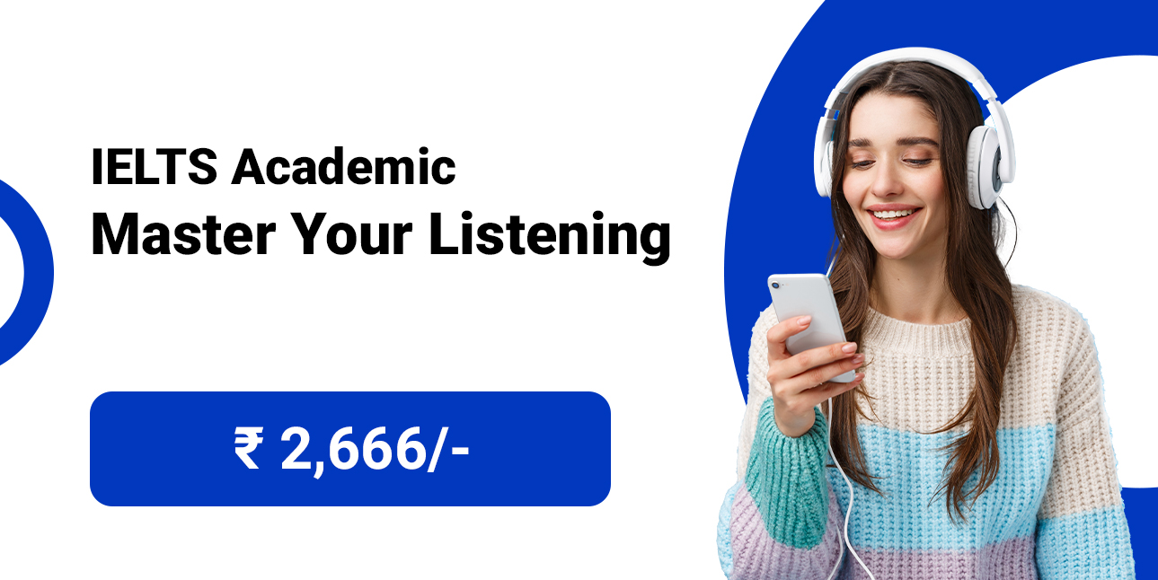 IELTS Academic - Master Your Listening